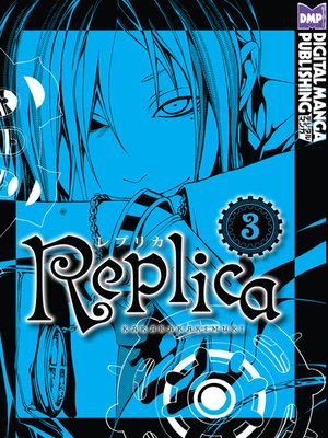 cover image of Replica, Volume 3